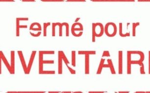 fermeture pour inventaire